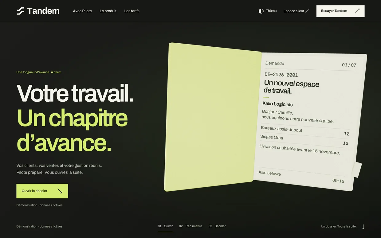 Tandem, accueil : « Votre travail. Un chapitre d’avance. » et un dossier citron ouvert sur sa première page, la demande d’un client.